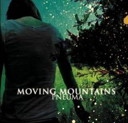 Moving Mountains : Pneuma